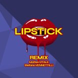 Kungs - Lipstick (Matteo Vitale, Stefano Vennettilli Bootleg Remix)