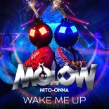 MOLOW feat. Nito-Onna - Wake Me Up (Radio Edit)