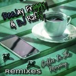 DeeJay Froggy & DJ Raffy - Coffee in the Morning (DJ Cillo Remix)