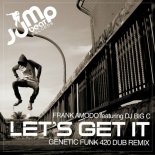 Frank Amodo - Let's Get It (Big C's Tribute Original Mix)