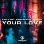 Marc Korn & Simon Riemann Feat. Semitoo - Your Love