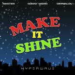 Nikster Feat. Sonny Wern & Dimmalou - Make It Shine (Victorious Theme)