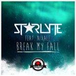 STARLYTE ft. Nixale - Break My Fall