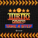 Turno & Dreps - Take A Step