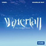 Vigel & Charlie Ray Feat. Justin J. Moore - Waterfall
