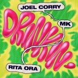 Joel Corry & MK Feat. Rita Ora - Drinkin' (Extended Mix)