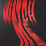 Yes Yes - Watch Me (Extended Mix)
