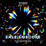 NoizeFreakz - Kaleidoscope (Extended)