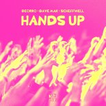 Deorro, Dave Mak & Scheffwell - Hands Up