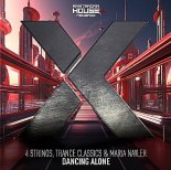 4 Strings, Trance Classics & Maria Nayler - Dancing Alone (Extended Mix)
