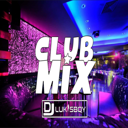 Club Mix SeT VoL.1 DJ LUKASBOY NAJLEPSZA POMPUJĄCA MUZYKA 2023