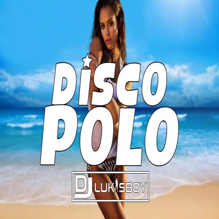 SIERPIEŃ 2023 SKŁADANKA DISCO POLO NAJNOWSZE DISCO POLO DJ.LUKASBOY VOL.6