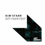 Kim'Starr - Off Your Feet (Extended Mix)
