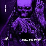 DRIFTMANE, PHXNTOM, Tazzy - Tell Me Why (Phonk)