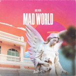 Halo & WLZN - Mad World