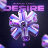 Kanslor & Feva. - Desire (Extended Mix)