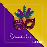 DJ TDK - Bamboleo (Extended Mix)
