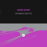 Adam Shaw - Arabian Nights
