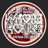 Elsa Del Mar, Nishant Bardoloi - El Idioma Del Amor (Original Mix)