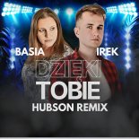 Basia & Irek Kowalczyk - Dzięki Tobie (HUBSON REMIX)