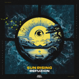 Refuzion - Sun Rising (Extended Mix)