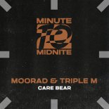 Moorad & Triple M - Care Bear (Extended Mix)