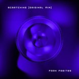 Fran Freites - Scratching (Original Mix)