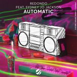 Redondo Feat. Sydney Jo Jackson - Automatic (Extended Mix)