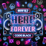 Code Black & Warface - Here Forever (Extended Mix)