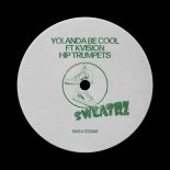 Yolanda Be Cool & KVISION - Hip Trumpets