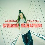 Alessiah feat. Vanotek - Down South
