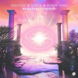 Tensteps & Sendr & Robin Vane - Paradise Tonight (Extended Mix)