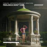 Fablers, LostVolts & ARMAN - Feelings Don't Die