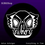 Artur Achziger - Everything in Time (Neumann Remix)