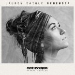 Lauren Daigle - Remember (Oscar Rockenberg Trance Extended Bootleg)
