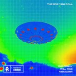 Tom Ferry, Will Mac & Nina Carr - The One You Call