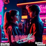 KILLTEQ x Uniting Nations - Loving You