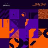 Revel Yelle - Pretty Face (Original Mix)