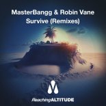 MasterBangg & Robin Vane - Survive (Klaus Kaz Extended Remix)