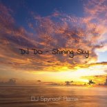 DJ DO - Shining Sky (DJ Spyroof Remix)