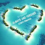 DJ Spyroof - Always And Forever (D3M Remix)