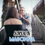 Shock - Madonna (Radio Edit)
