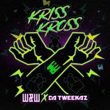 W&W Feat. Da Tweekaz - Kris Kross (Extended Mix)