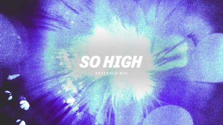 Repiet & Lucles - So High (Extended Mix)