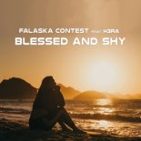 Falaska Contest Feat. H3RA - Blessed And Shy