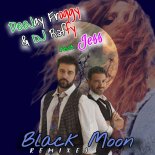 Deejay Froggy & DJ Raffy Feat. Jess - Black Moon (Matteo Dianti Remix)