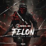 Unresolved - Felon (Satirized Remix)