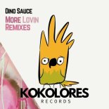Dino Sauce - More Lovin (Joey Chicago Filter Mix)