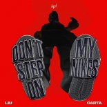 Liu & Carta - Don't Step On My Nikes (Extended Mix)