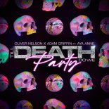 Oliver Nelson & Adam Griffin Feat. Aya Anne - Till Death Do We Party (Extended Mix)